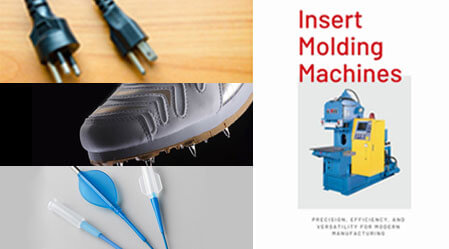Insert Molding Machines : Precision, Efficiency, and Versatility for Modern Manufacturing